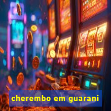 cherembo em guarani